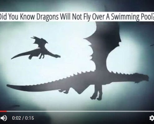 Dragons Won't Fly Over a Swimming Pool